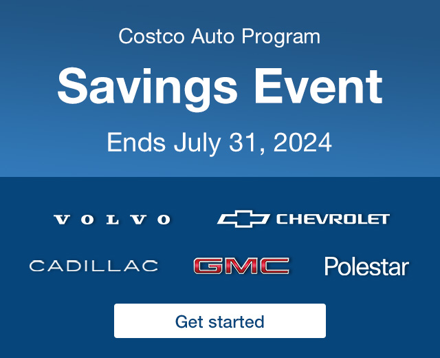 White text with blue background and logos for Volvo, Chevrolet, Cadillac, GMC and Polestar. Get Started button to shop the Costco Savings Event now until July 31, 2024.