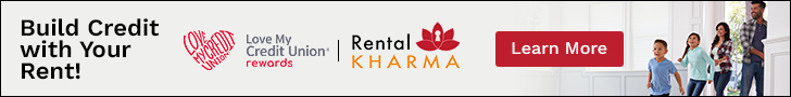 Build Credit with Your Rent text with Rental Kharma logo and Love My Credit Union logo. Learn More button and photo of family of four